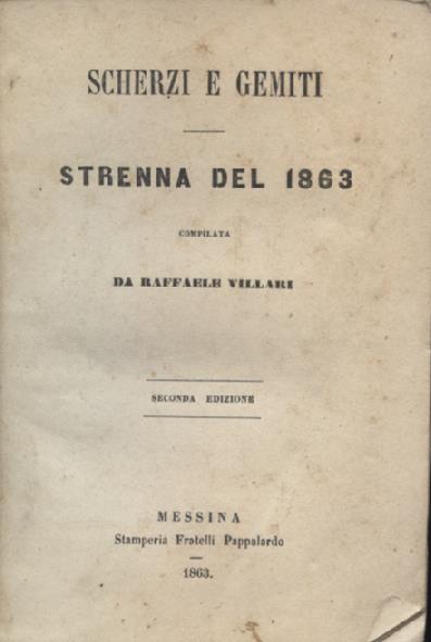 Scherzi e gemiti. Strenna del 1863