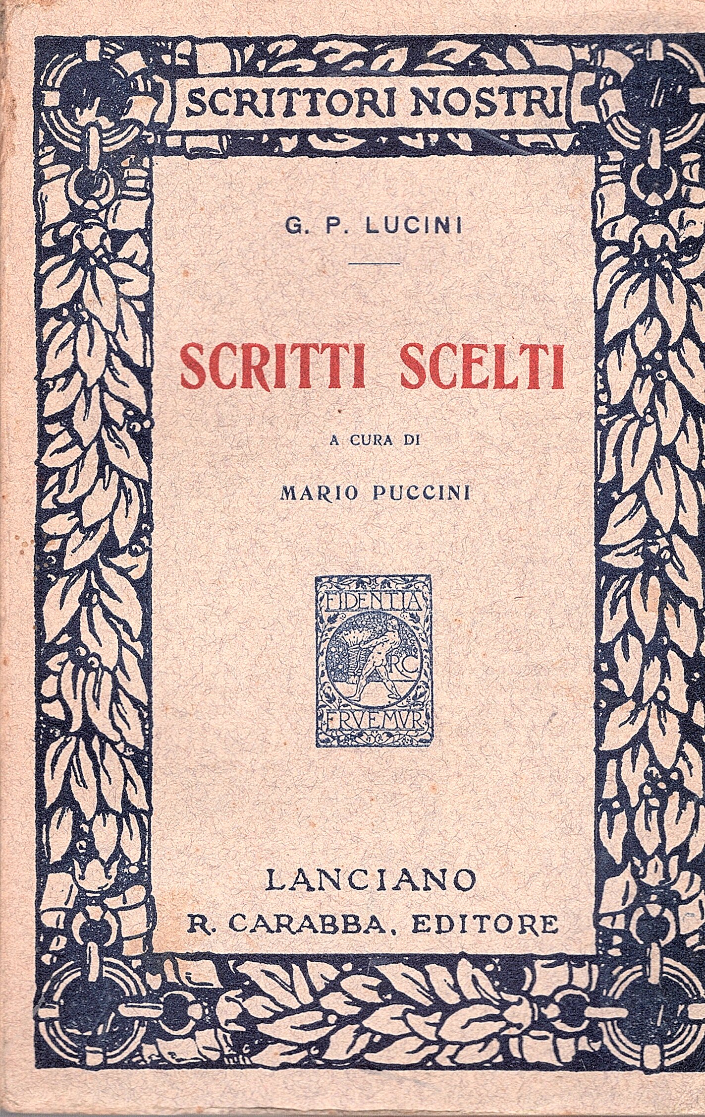 Scritti scelti. A cura di Mario Puccini