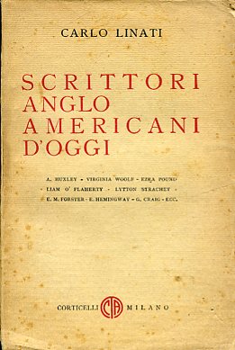 Scrittori anglo americani d'oggi. A Huxley - Virginia Woolf - …