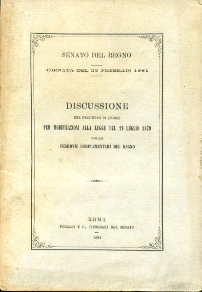 Senato del Regno. Tornata del 22 febbraio 1881. Discussione del …