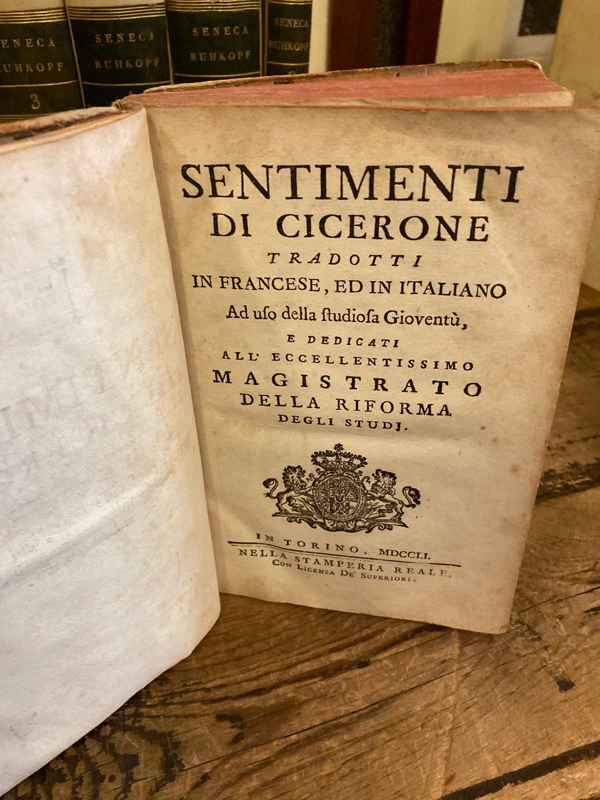 Sentimenti di Cicerone tradotti in francese ed in italiano ad …