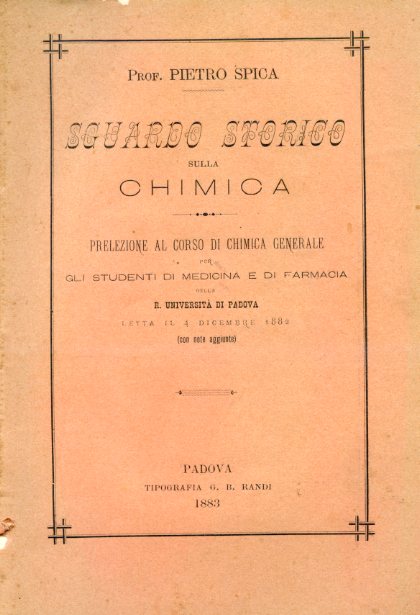 Sguardo storico sulla chimica. Prelezione al corso di chimica generale …