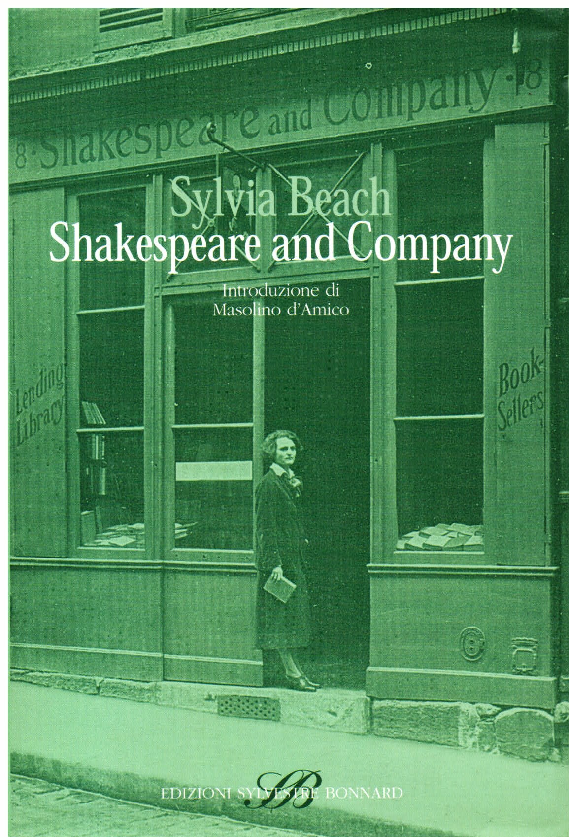 Shakespeare and Company. Introduzione di Masolino d' Amico