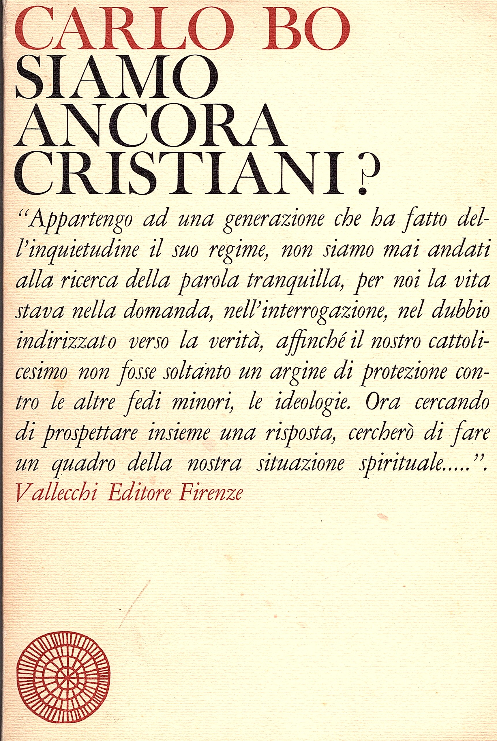 Siamo ancora cristiani?