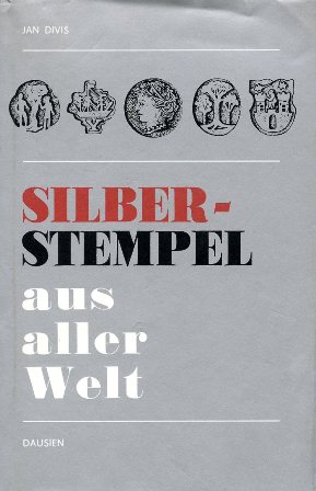 Silber - Stempel aus aller Welt