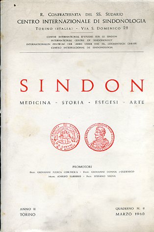 Sindon. Medicina - Storia - Esegesi - Arte. R. Confraternita …