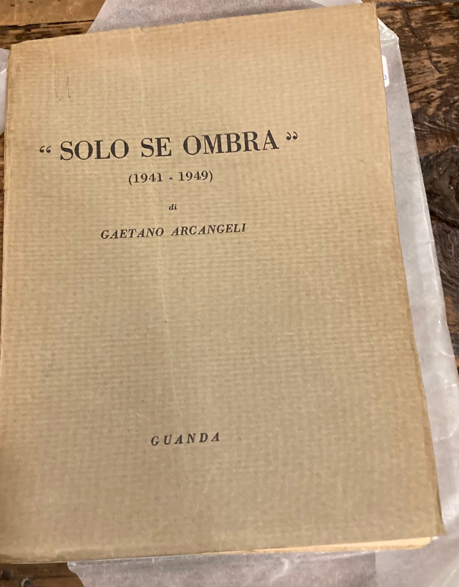 'Solo se ombra' (1941 - 1949)