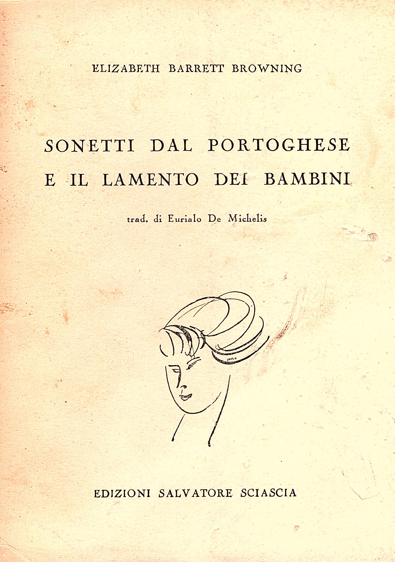 Sonetti dal portoghese e il lamento dei bambini. Trad. di …