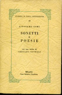Sonetti e poesie. A cura di Vittorio Vettori. Con uno …