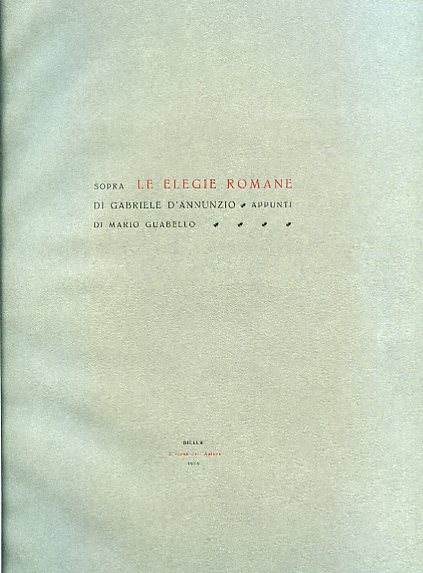 Sopra le Elegie Romane di Gabriele D'Annunzio. Appunti