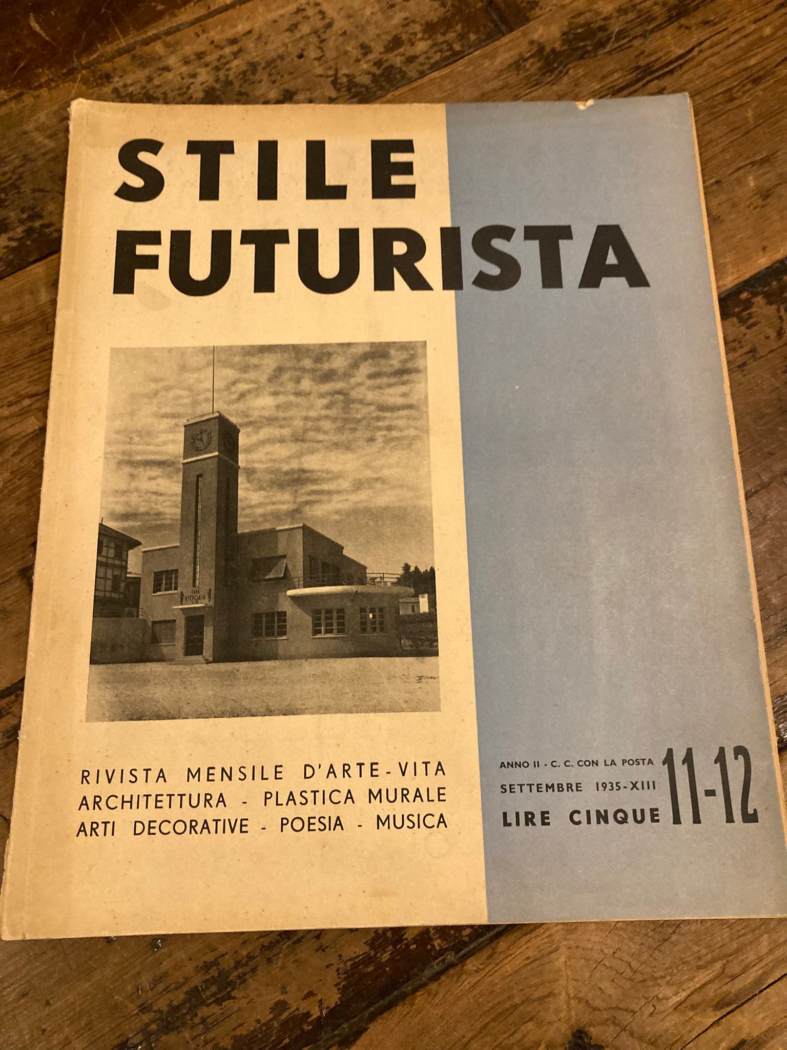 Stile Futurista. Rivista mensile d'arte-vita - architettura - plastica murale …