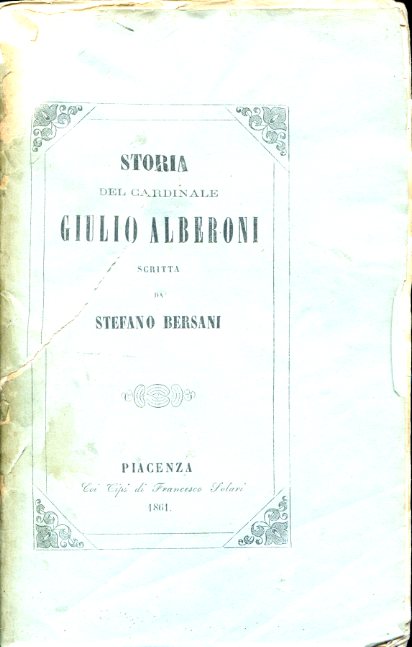 Storia del Cardinale Giulio Alberoni