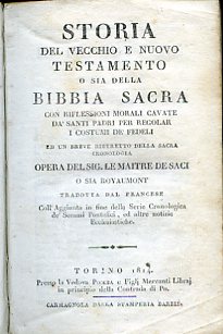 Storia del Vecchio e Nuovo Testamento o sia della Bibbia …