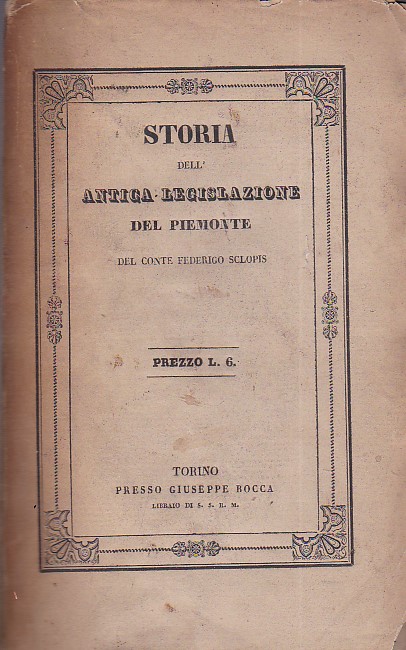 Storia dell' antica legislazione del Piemonte