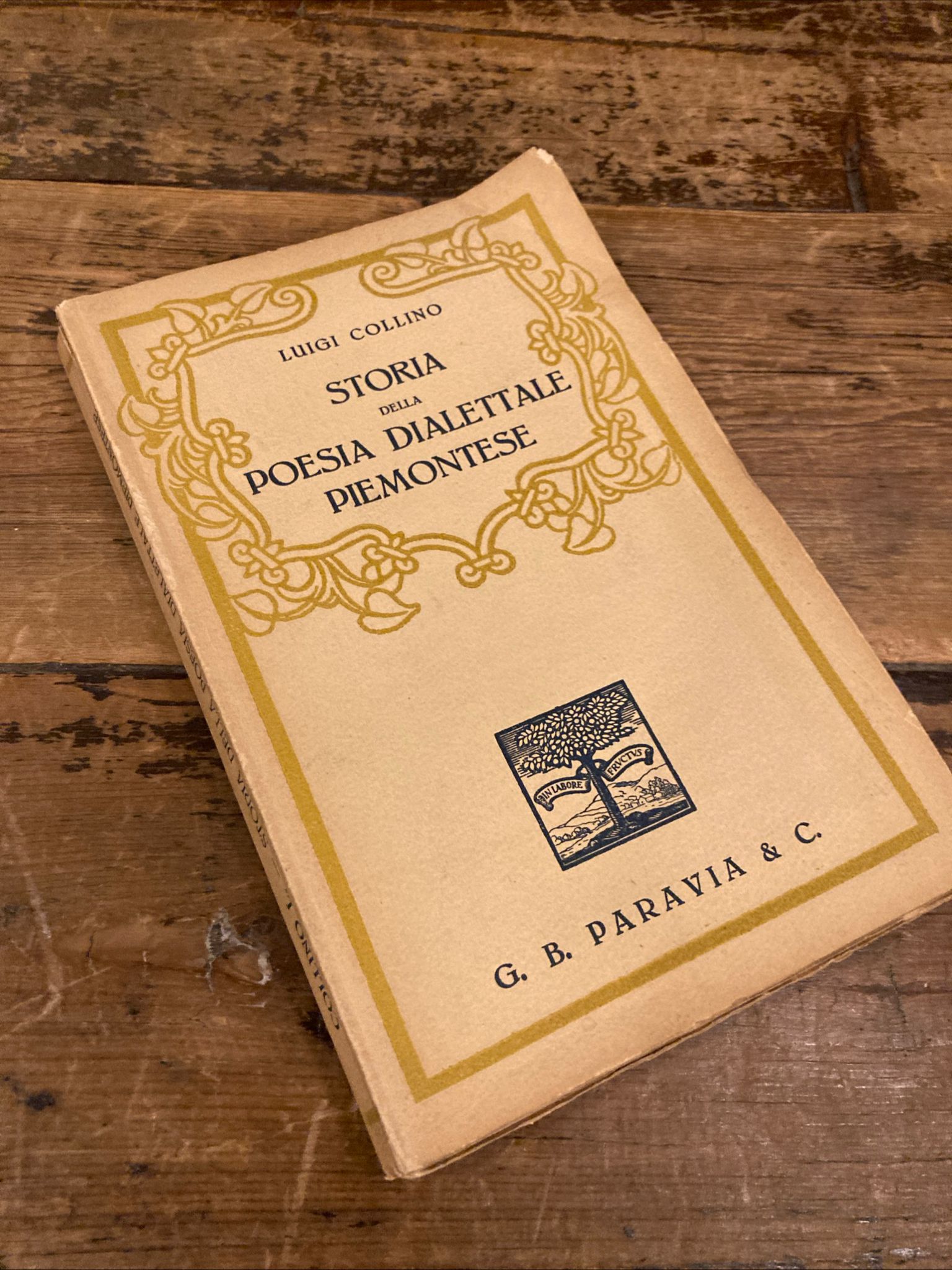 Storia della poesia dialettale piemontese dalle origini sino ad Angelo …