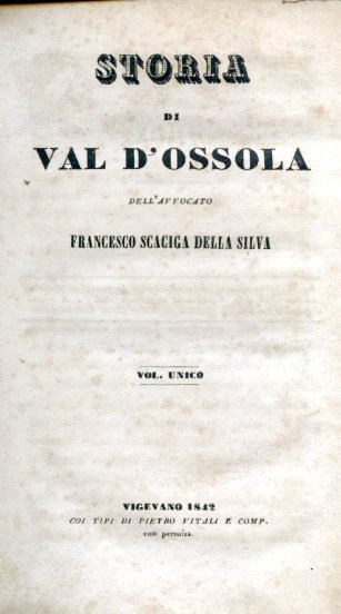 Storia di Val d'Ossola. Vol. unico