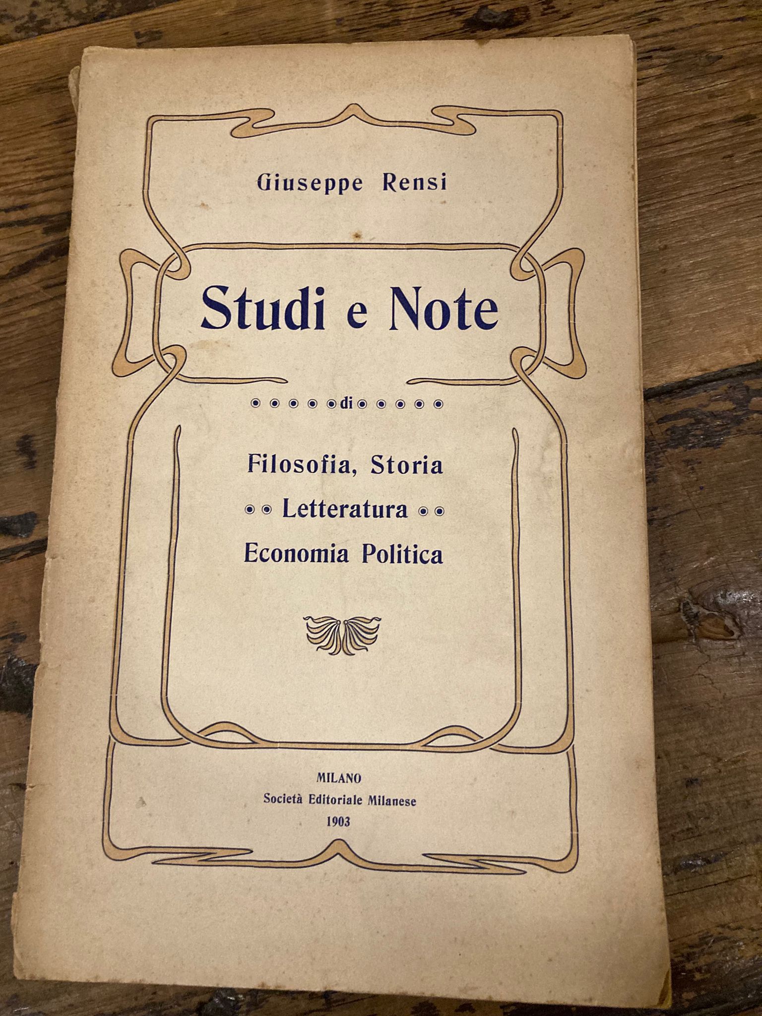 Studi e note di filosofia, storia, letteratura ed economia politica