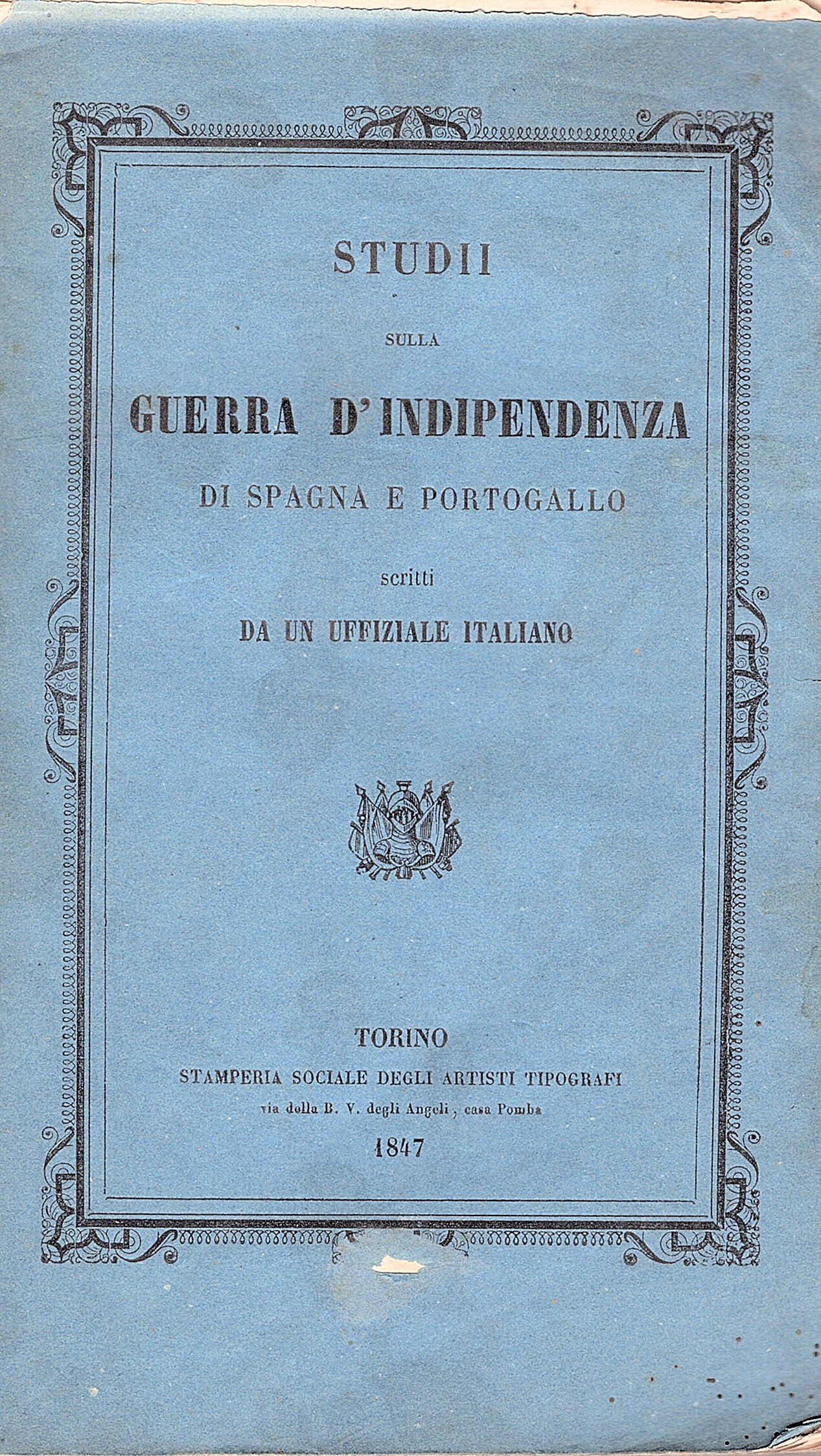 Studii sulla Guerra d'Indipendenza di Spagna e Portogallo scritti da …