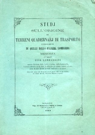 Studj sull'origine dei terreni quaternarj di trasporto e specialmente di …
