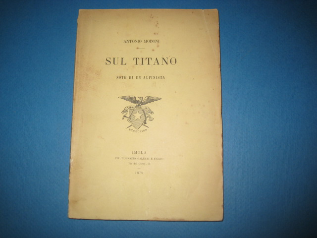 Sul Titano. Note di un alpinista