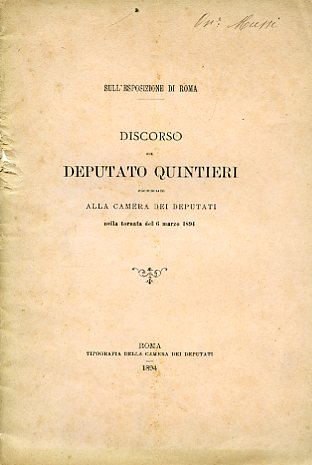 Sull'Esposizione di Roma. Discorso del Deputato Quintieri pronunciato alla Camera …