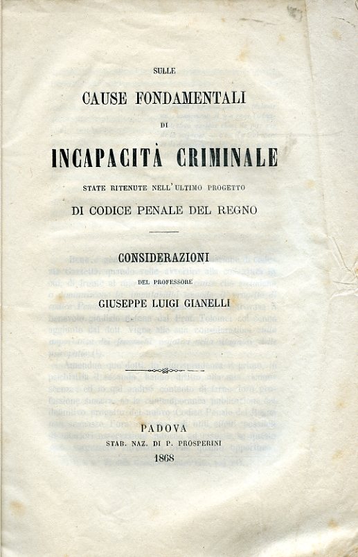 Sulle cause fondamentali di incapacità criminale state ritenute nell'ultimo progetto …
