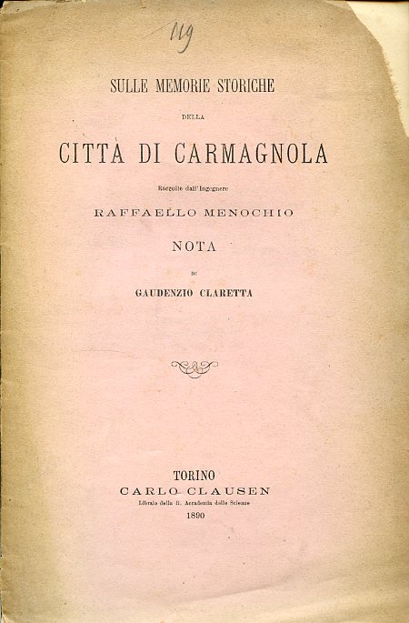 Sulle memorie storiche della città di Carmagnola raccolte dall'Ingegnere Raffaello …