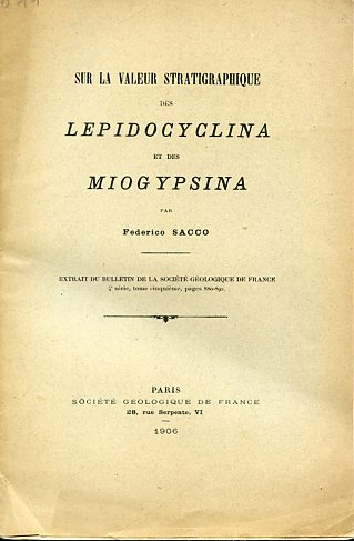 Sur la valeur stratigraphique des Lepidocyclina et des Miogypsina. Extrait …