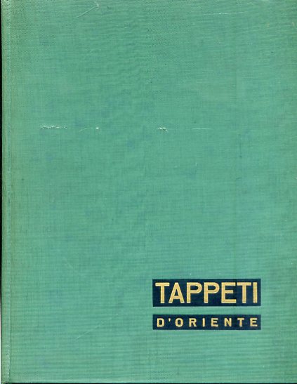 Tappeti d'Oriente