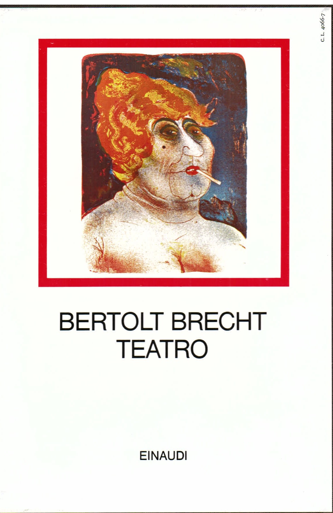 Teatro. A cura di Emilio Castellani, introduzione di Hans Mayer, …