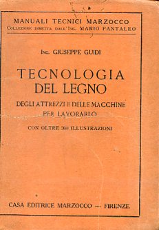 Tecnologia del legno degli attrezzi e delle macchine per lavorarlo