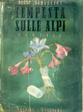 Tempesta sulle Alpi (Havasi Vihar). Romanzo tradotto dal testo originale …