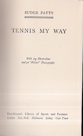 Tennis my way. With 24 Illustrations and 72 'Flicker' Photographs