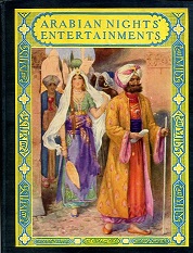 The Arabian Nights Entertainments. With a preface by Frederic Taber …