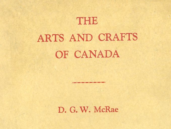 The Arts and Crafts of Canada