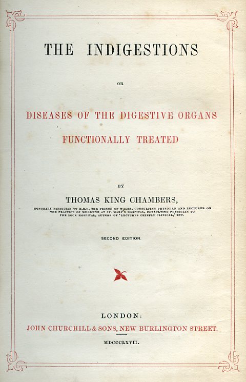 The Indigestions or diseases of the digestive organs functionally treated