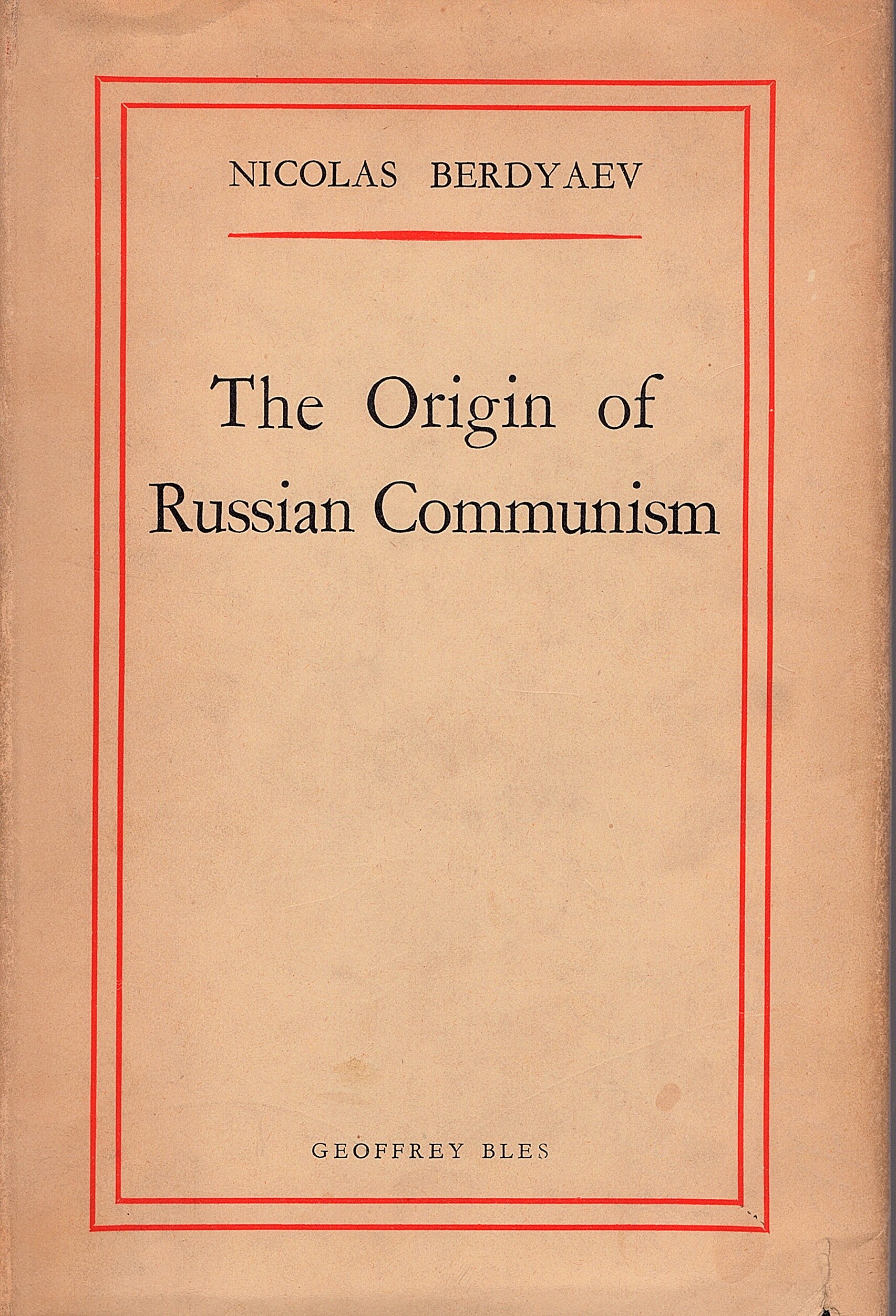 The origin of Russian Communism. Second edition