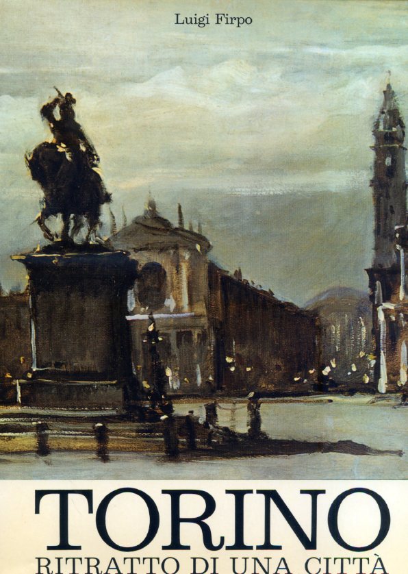 Torino. Ritratto di una città