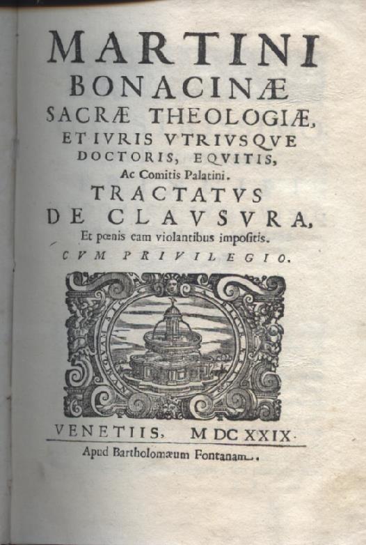 Tractatus de Clausura, et poenis eam violantibus impositis