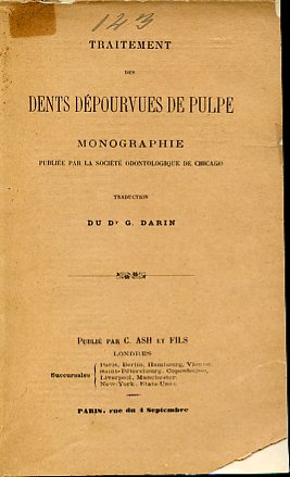 Traitement des dents dépourvues de pulpe. Monographie publiée par la …