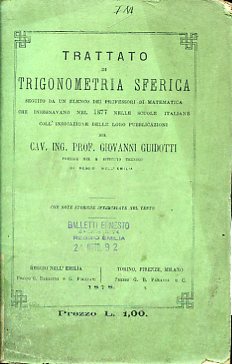 Trattato di trigonometria sferica seguito da un elenco dei professori …