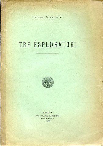 Tre esploratori