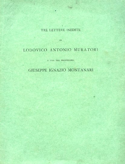 Tre lettere inedite di Lodovico Antonio Muratori e una del …