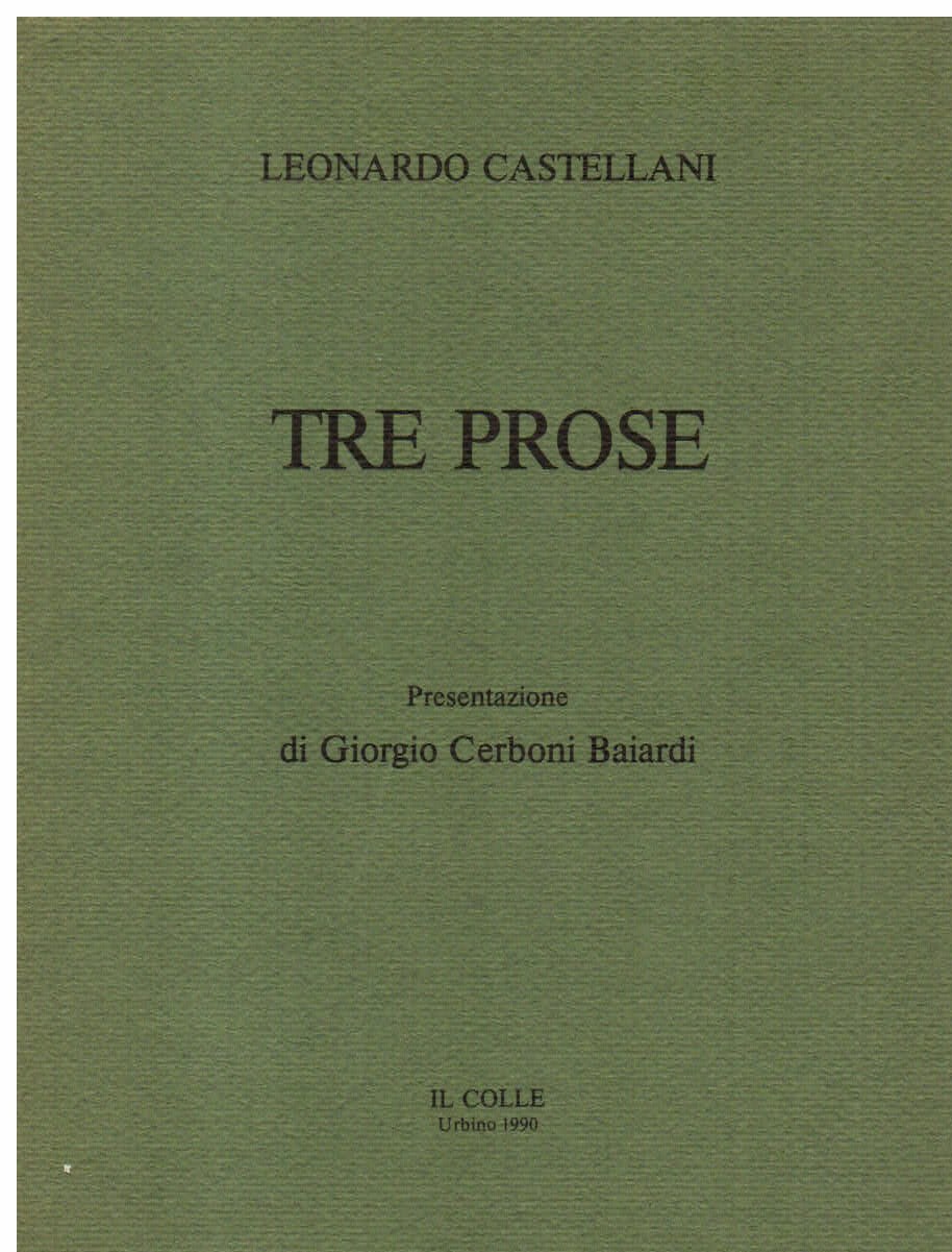 Tre prose. Presentazione di Giorgio Cerboni Baiardi