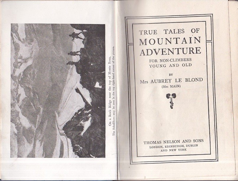 True tales of Mountain Adventure for non - climbers young …