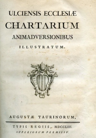 Ulciensis Ecclesiae Chartarium Animadversionibus illustratum