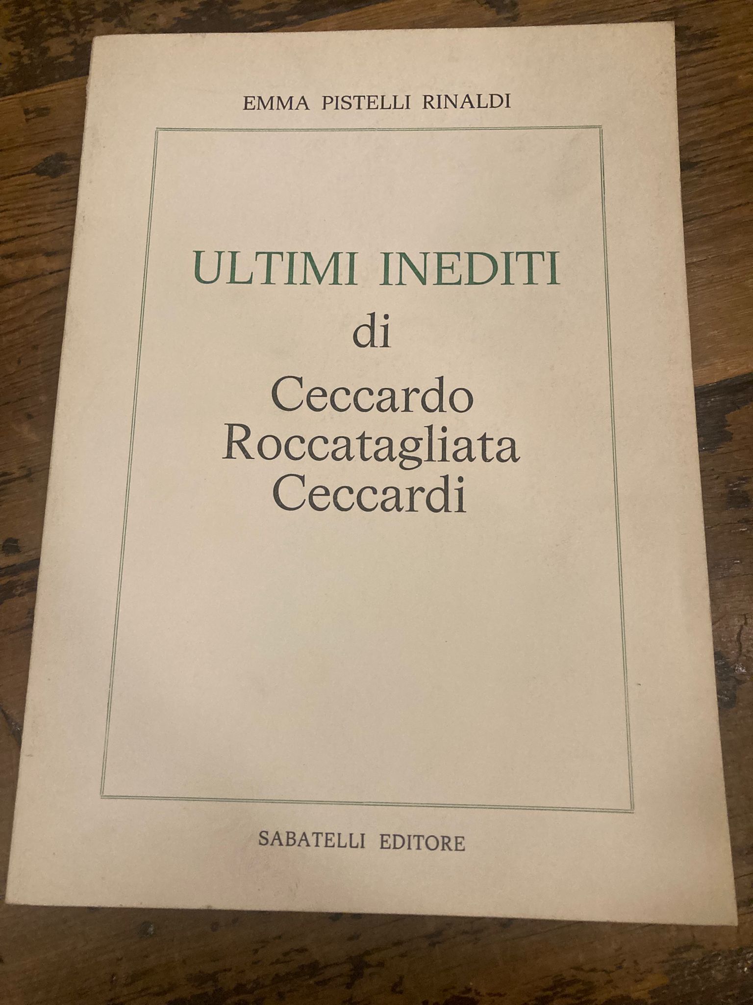 Ultimi inediti di Ceccardo Roccatagliata Ceccardi