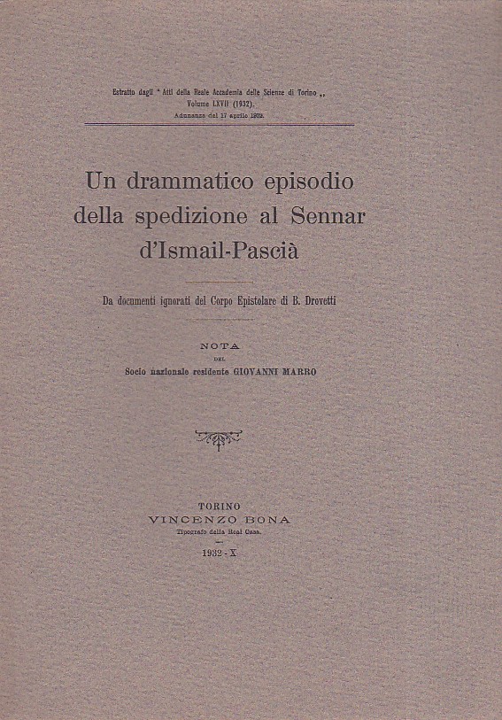 Un drammatico episodio della spedizione al Sennar d'Ismail - Pascià. …