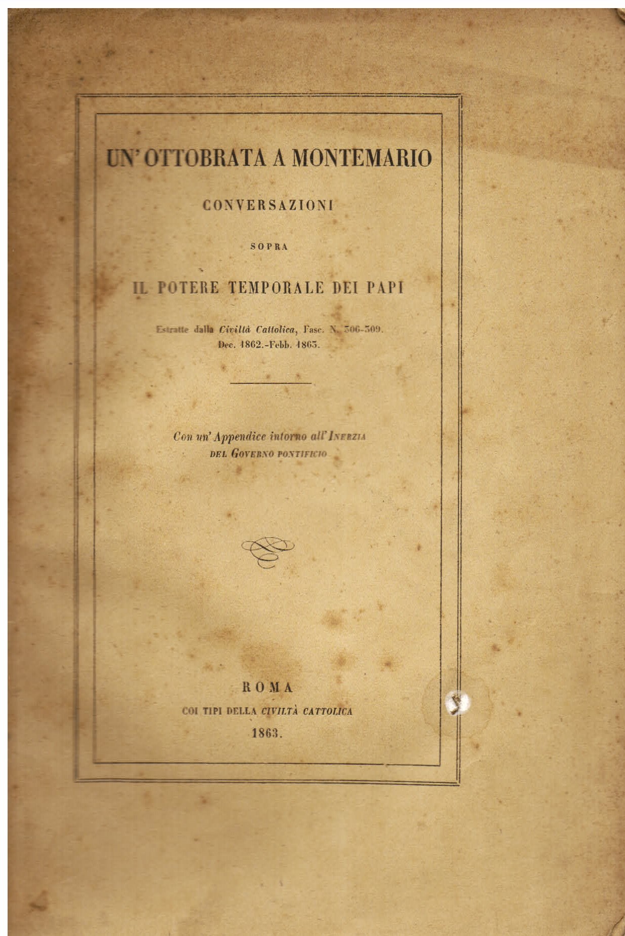 Un' ottobrata a Montemario. Conversazioni sopra il potere temporale dei …