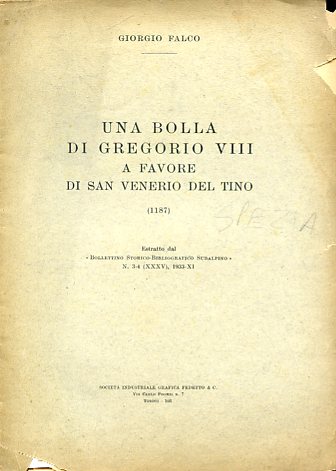 Una bolla di Gregorio VIII a favore di San Venerio …